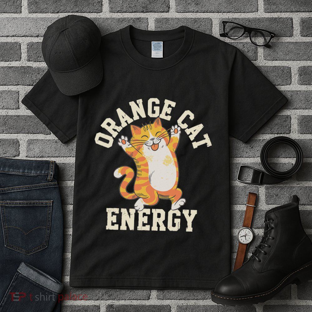 Orange Tabby Cat Orange Cat Energy Tall T-Shirt