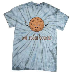 One Tough Cookie Cute Chocolate Chip Cookie With Muscles Tie-Dye T-Shirt