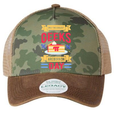 Only The Coolest Geeks Are Born On Pie Day Legacy Tie Dye Trucker Hat