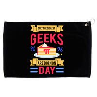 Only The Coolest Geeks Are Born On Pie Day Grommeted Golf Towel