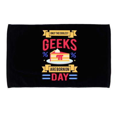 Only The Coolest Geeks Are Born On Pie Day Microfiber Hand Towel