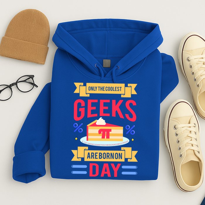 Only The Coolest Geeks Are Born On Pie Day Hoodie