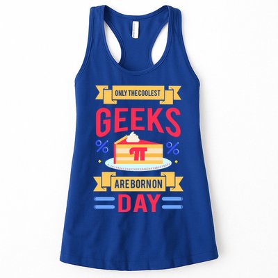 Only The Coolest Geeks Are Born On Pie Day Womens Tank Top