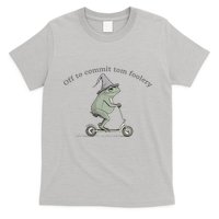 Off To Commit Tom Foolery Frog And Fun Playful Humor T-Shirt