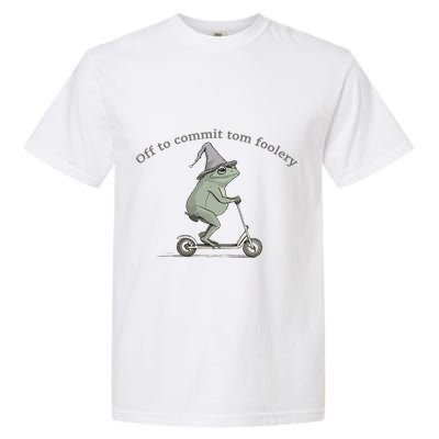 Off To Commit Tom Foolery Frog And Fun Playful Humor Garment-Dyed Heavyweight T-Shirt