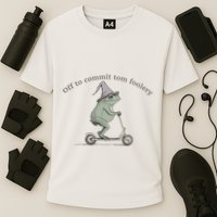 Off To Commit Tom Foolery Frog And Fun Playful Humor Performance Shirt