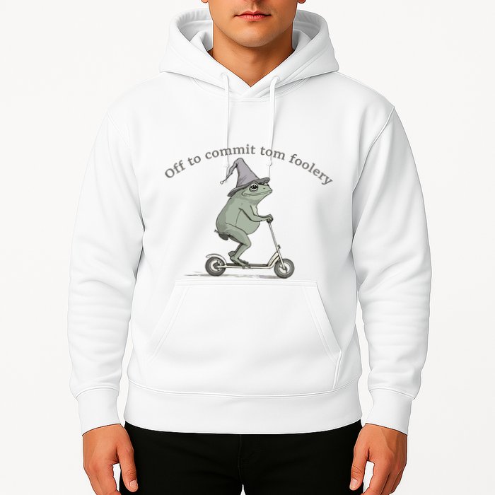 Off To Commit Tom Foolery Frog And Fun Playful Humor Hoodie