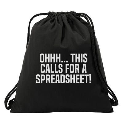 Ohhh This Calls For A Spreadsheet Actuarial Analyst Actuary Drawstring Bag