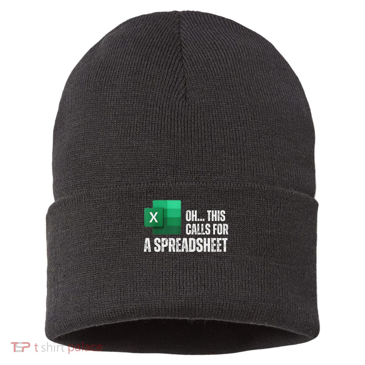 Oh This Calls For A Spreadsheet Funny Office Sustainable Knit Beanie