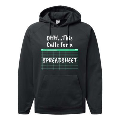 Oh... This Calls For A Spreadsheet Office Quote Saying Funny Performance Fleece Hoodie