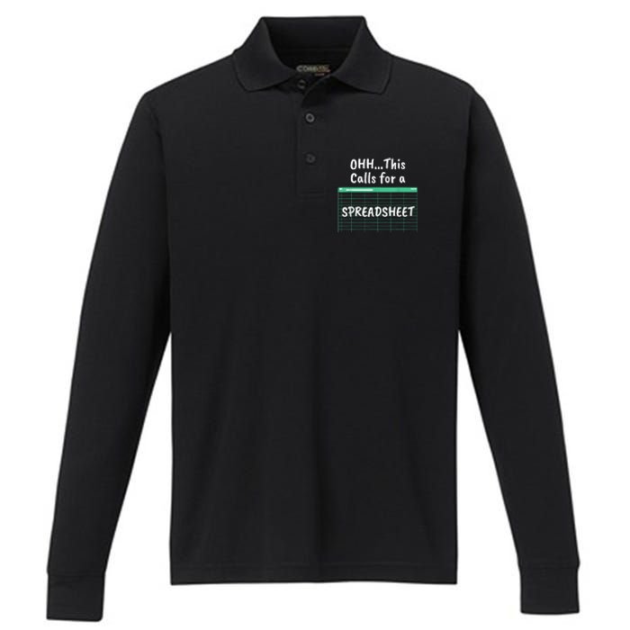 Oh... This Calls For A Spreadsheet Office Quote Saying Funny Performance Long Sleeve Polo