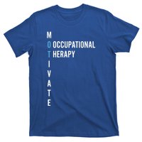 Occupational Therapy Cool Otcute Gifta Therapist Gift T-Shirt