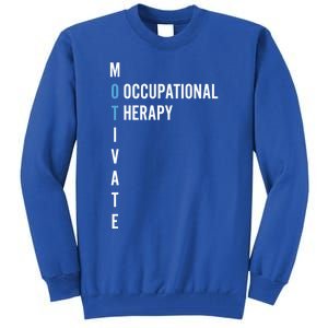 Occupational Therapy Cool Otcute Gifta Therapist Gift Tall Sweatshirt