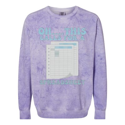 Oh... This Calls For A Spreadsheet Office Quote Saying Colorblast Crewneck Sweatshirt