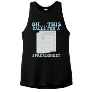 Oh... This Calls For A Spreadsheet Office Quote Saying Ladies PosiCharge Tri-Blend Wicking Tank