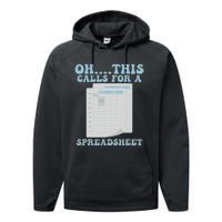 Oh... This Calls For A Spreadsheet Office Quote Saying Performance Fleece Hoodie