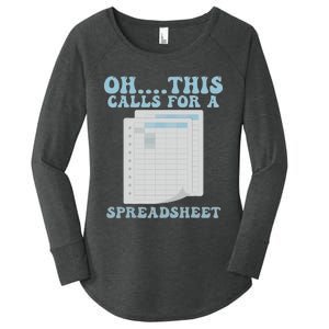 Oh... This Calls For A Spreadsheet Office Quote Saying Women's Perfect Tri Tunic Long Sleeve Shirt