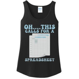 Oh... This Calls For A Spreadsheet Office Quote Saying Ladies Essential Tank