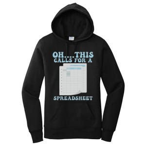 Oh... This Calls For A Spreadsheet Office Quote Saying Women's Pullover Hoodie