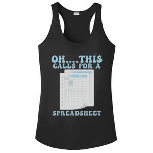 Oh... This Calls For A Spreadsheet Office Quote Saying Ladies PosiCharge Competitor Racerback Tank