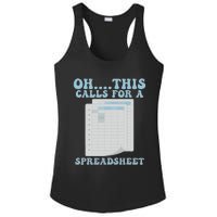 Oh... This Calls For A Spreadsheet Office Quote Saying Ladies PosiCharge Competitor Racerback Tank