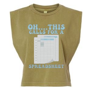 Oh... This Calls For A Spreadsheet Office Quote Saying Garment-Dyed Women's Muscle Tee