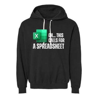 Oh This Calls For A Spreadsheet Funny Office Garment-Dyed Fleece Hoodie