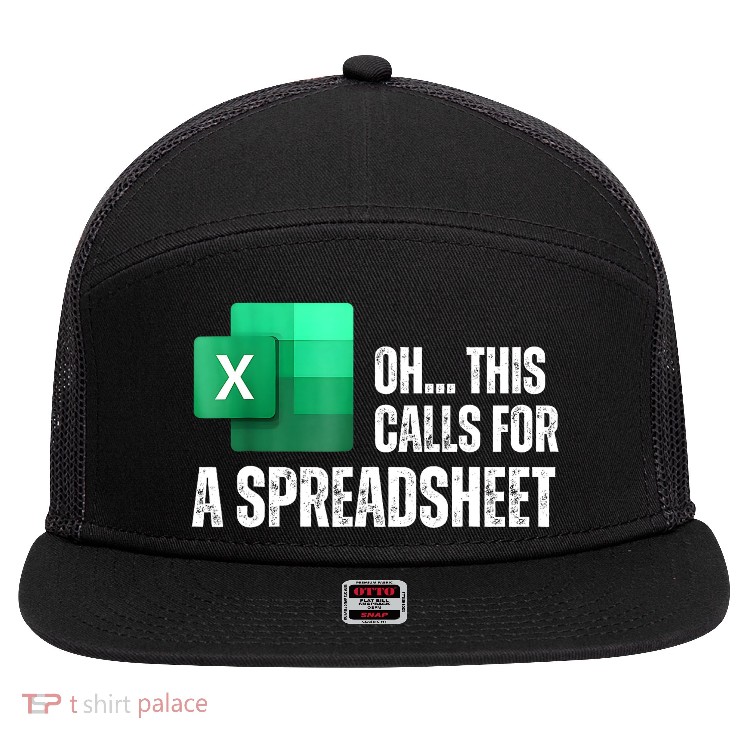 Oh This Calls For A Spreadsheet Funny Office 7 Panel Mesh Trucker Snapback Hat