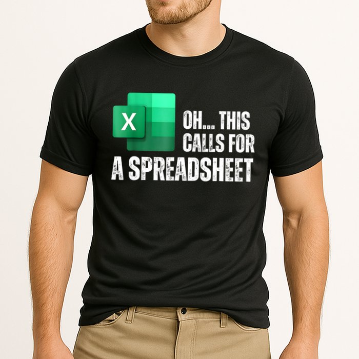 Oh This Calls For A Spreadsheet Funny Office Cooling Performance Crew T-Shirt