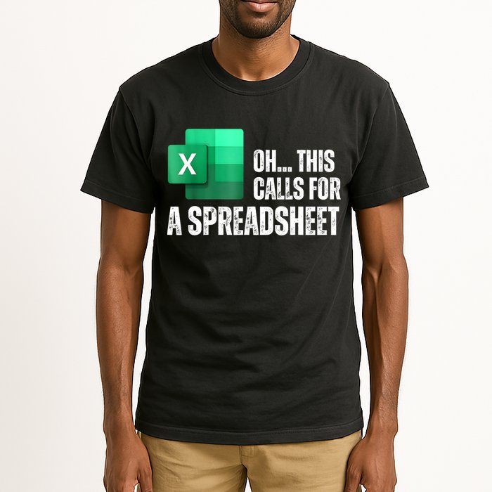 Oh This Calls For A Spreadsheet Funny Office Tall T-Shirt