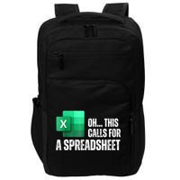 Oh This Calls For A Spreadsheet Funny Office Impact Tech Backpack