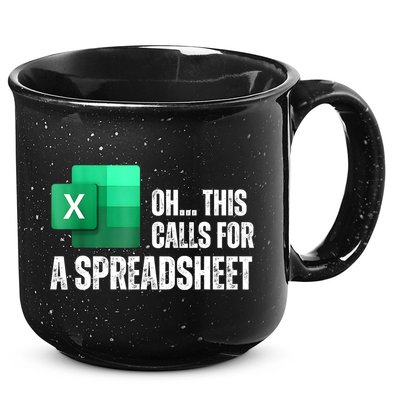 Oh This Calls For A Spreadsheet Funny Office 15oz Campfire Ceramic Mug