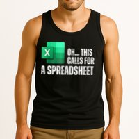 Oh This Calls For A Spreadsheet Funny Office Tank Top