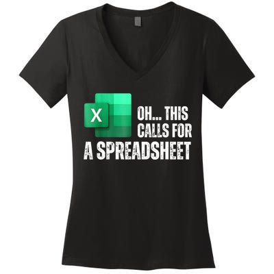 Oh This Calls For A Spreadsheet Funny Office Women's V-Neck T-Shirt