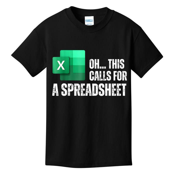 Oh This Calls For A Spreadsheet Funny Office Kids T-Shirt
