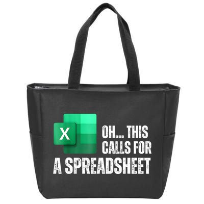 Oh This Calls For A Spreadsheet Funny Office Zip Tote Bag