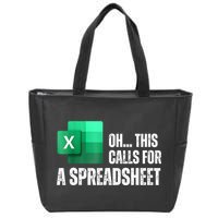 Oh This Calls For A Spreadsheet Funny Office Zip Tote Bag