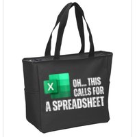 Oh This Calls For A Spreadsheet Funny Office Zip Tote Bag