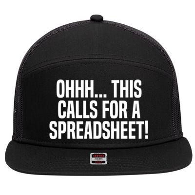 Ohhh This Calls Spreadsheet Actuarial Analyst Actuary Gift 7 Panel Mesh Trucker Snapback Hat