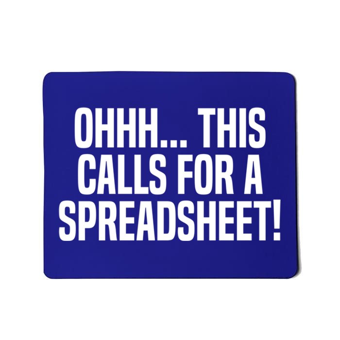 Ohhh This Calls Spreadsheet Actuarial Analyst Actuary Gift Mousepad