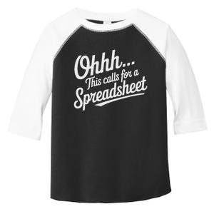 Oh... This Calls For A Spreadsheet Office Sarcastic Saying Toddler Fine Jersey T-Shirt