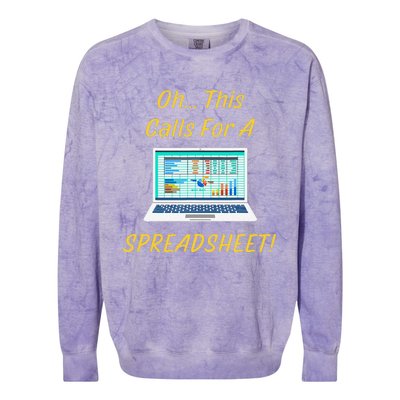 Oh... This Calls For A Spreadsheet Office Saying Quote Funny Colorblast Crewneck Sweatshirt