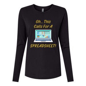 Oh... This Calls For A Spreadsheet Office Saying Quote Funny Womens Cotton Relaxed Long Sleeve T-Shirt