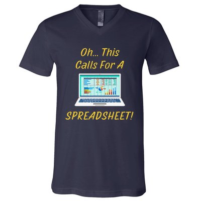 Oh... This Calls For A Spreadsheet Office Saying Quote Funny V-Neck T-Shirt