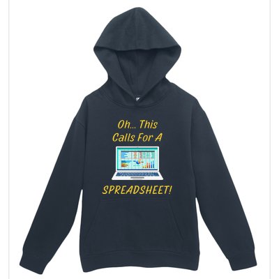 Oh... This Calls For A Spreadsheet Office Saying Quote Funny Urban Pullover Hoodie