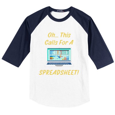 Oh... This Calls For A Spreadsheet Office Saying Quote Funny Baseball Sleeve Shirt