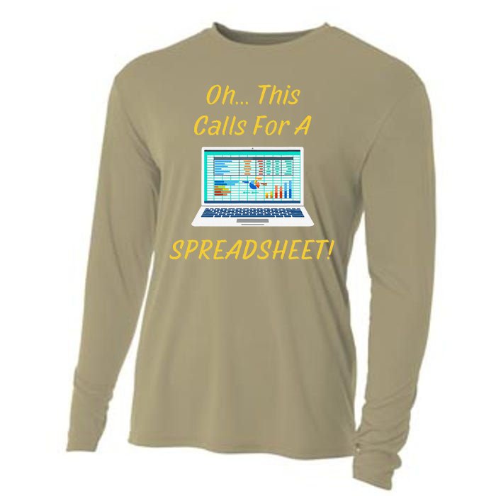 Oh... This Calls For A Spreadsheet Office Saying Quote Funny Cooling Performance Long Sleeve Crew