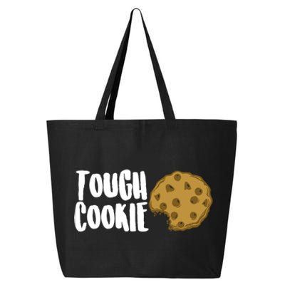 One Tough Cookie Chocolate Chip Coffee Funny Snacks Cool Day Meaningful Gift 25L Jumbo Tote