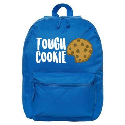 One Tough Cookie Chocolate Chip Coffee Funny Snacks Cool Day Meaningful Gift 16 in Basic Backpack