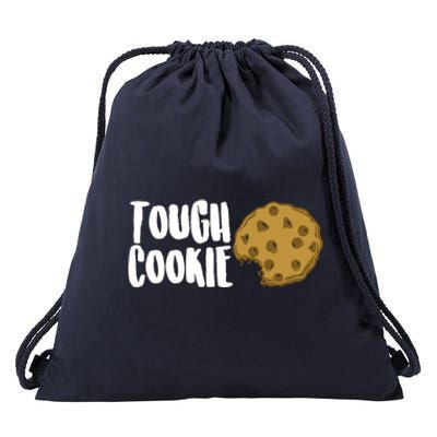 One Tough Cookie Chocolate Chip Coffee Funny Snacks Cool Day Meaningful Gift Drawstring Bag